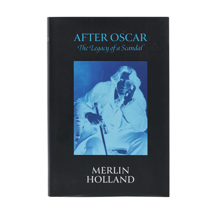 After Oscar by Merlin Holland