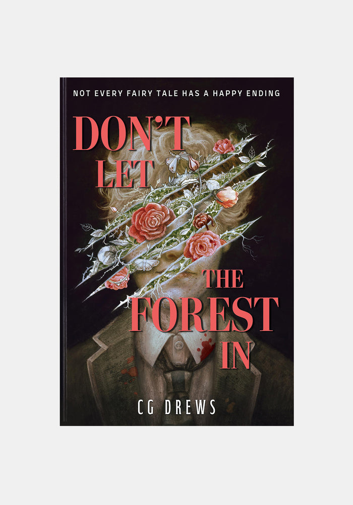 Don't Let The Forest In - CG Drews